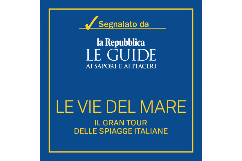 Spadù segnalato da la Repubblica le Guide ai sapori e ai piaceri Le Vie del Mare il Gran Tour delle Spiagge Italiane